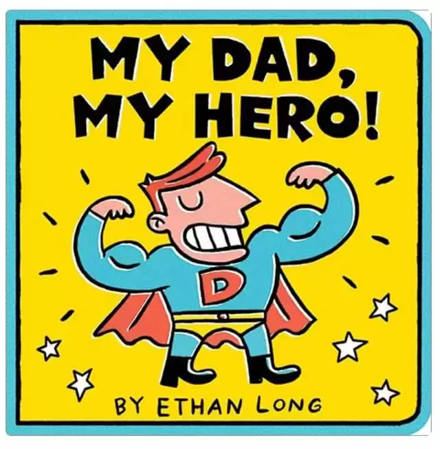 My Dad, My Hero Board Book