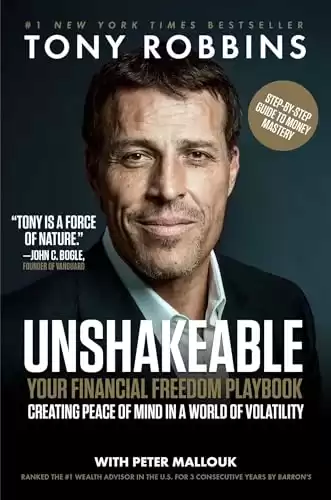 Unshakeable: Your Financial Freedom Playbook